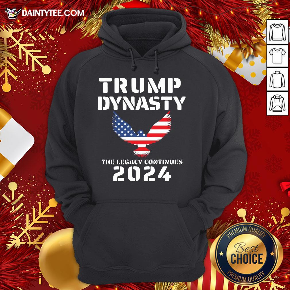Nice Trump Dynasty The Legacy Continues 2024 American Flag Shirt