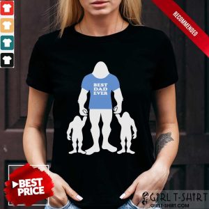 Best Dad Ever Bigfoot Shirt