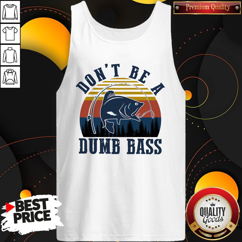 Official Fishing Don’t Be A Dumb Bass Vintage Shirt