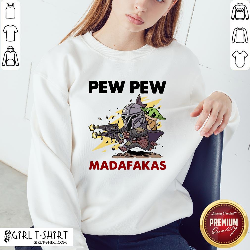 Official Formal Pew Pew Madafakas The Mandalorian Baby Yd Shirts