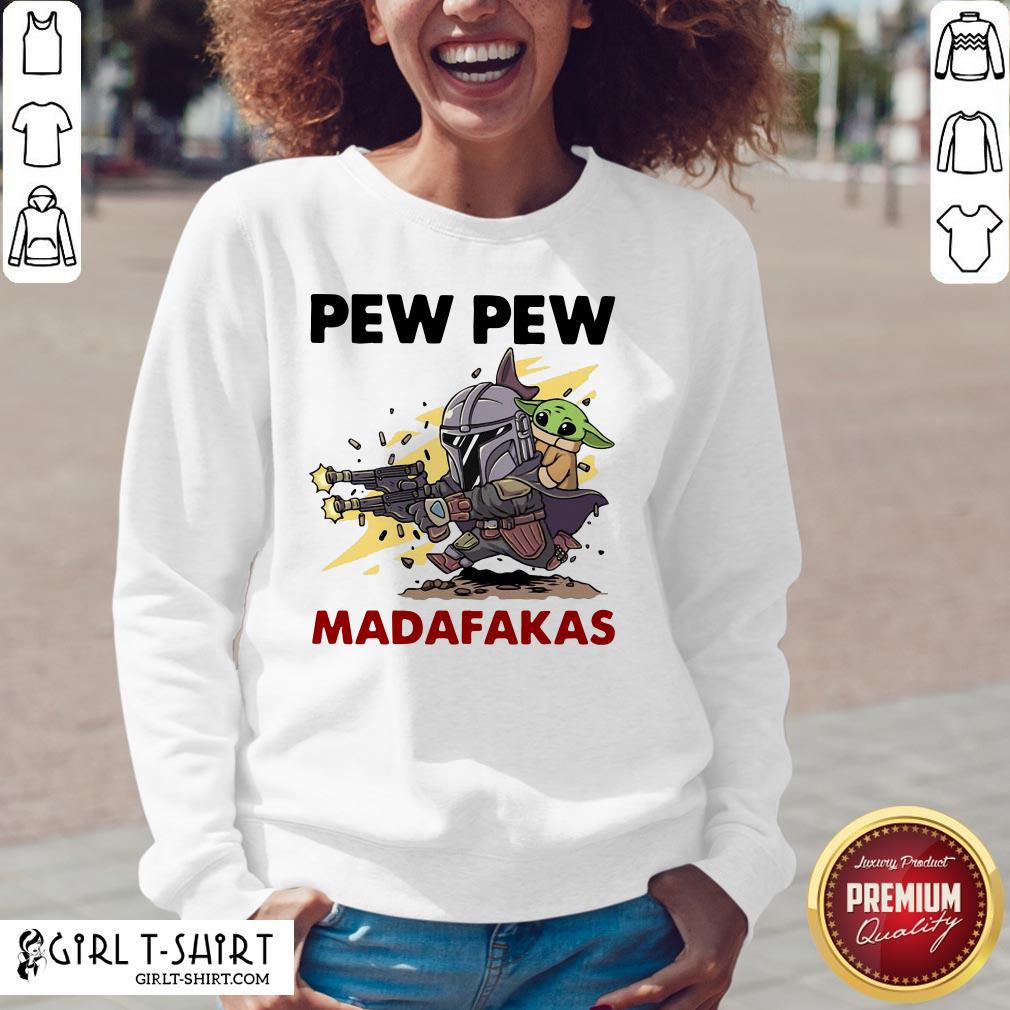 Official Formal Pew Pew Madafakas The Mandalorian Baby Yd Shirts