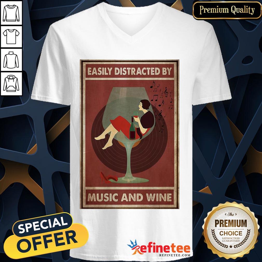Official New Easily Distracted By Music And Wine Funny Shirt