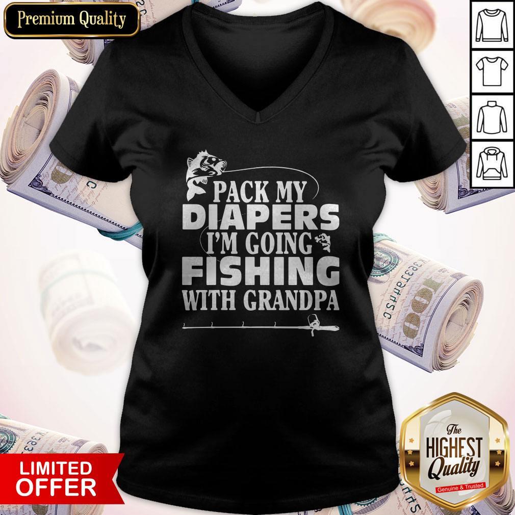 Official Pack My Diapers I'm Going Fishing With Grandpa Shirt