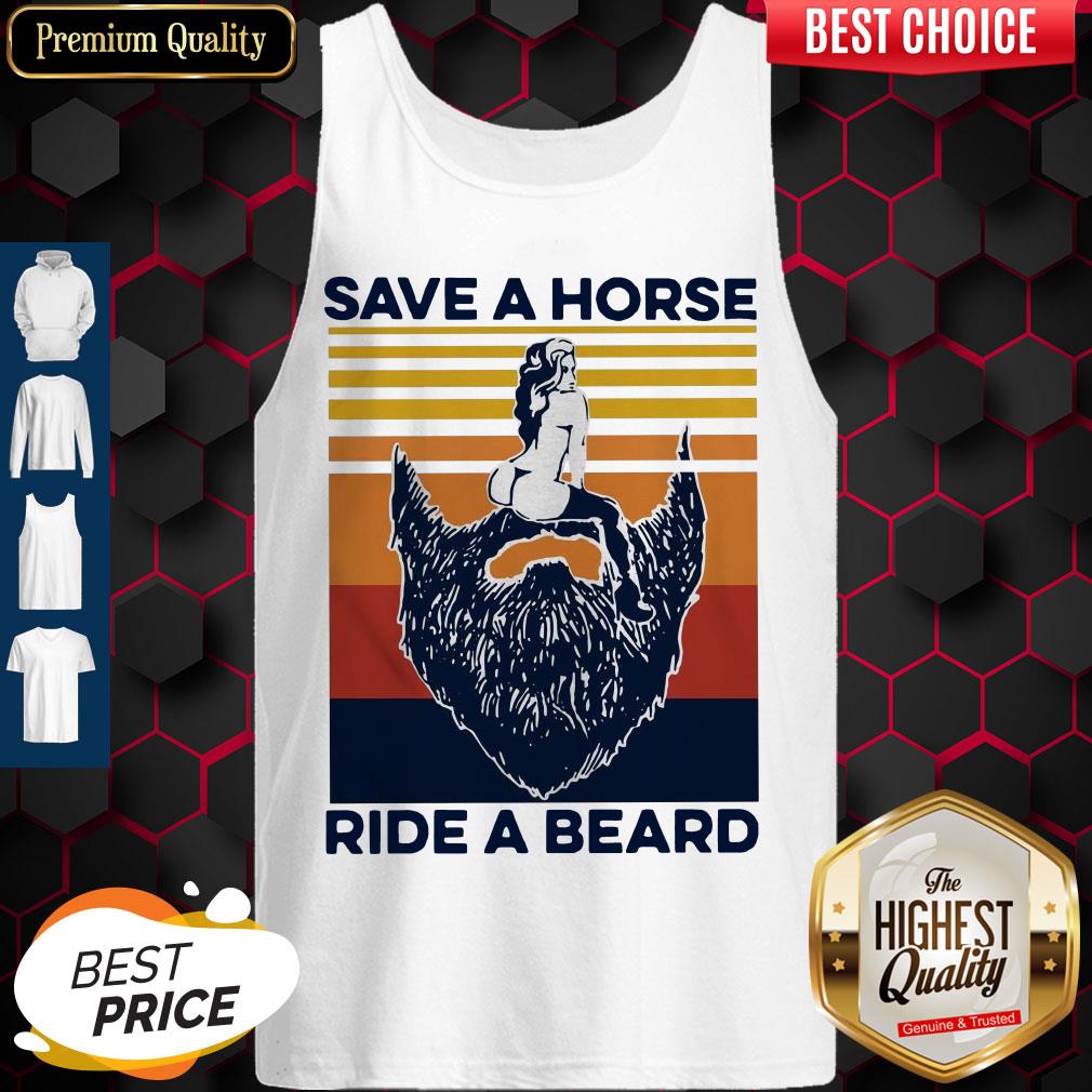 Official Save A Horse Ride A Beard Vintage Shirt