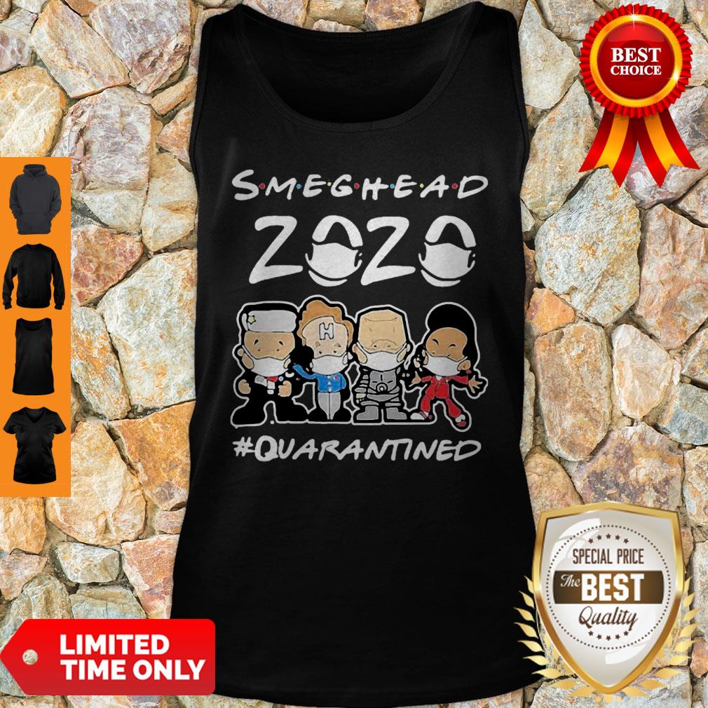 Official Smeghead 2020 Quarantined Coronavirus Shirt