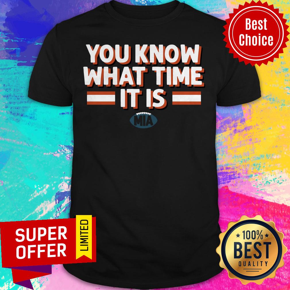 Official You Know What Time It Is Miami Shirt