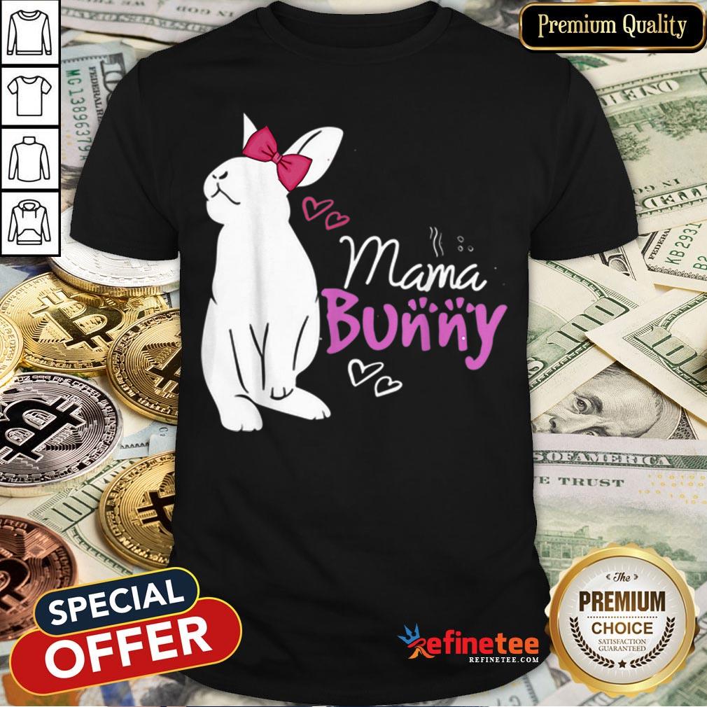 Original Cute Mama Bunny Gift Design Family Easter Gift Shirt