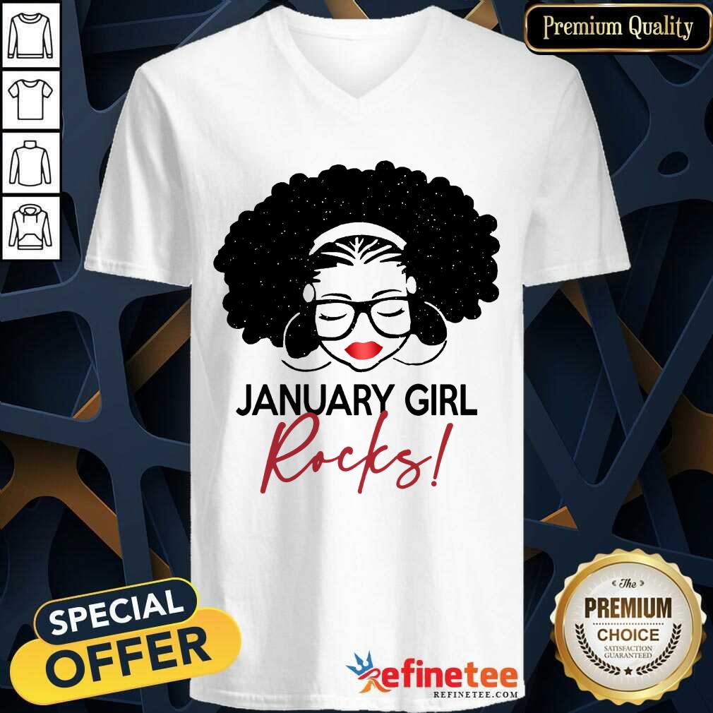 Original January Girl Rocks Shirt