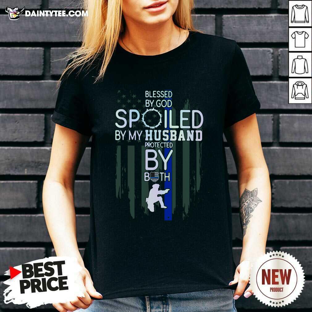 Original Police Blesses By God Spoiled By My Husband Protected By Both Shirt