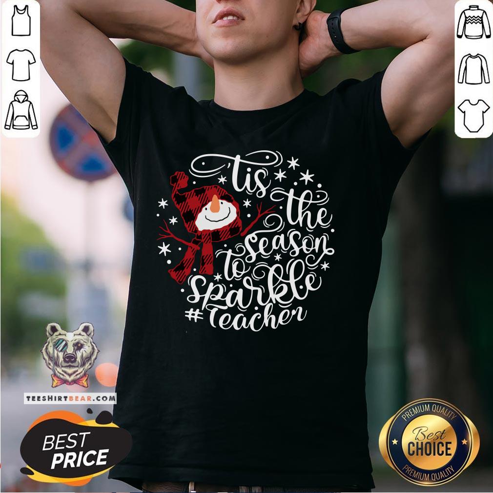 Original Tis The Season To Sparkle Teacher Shirt