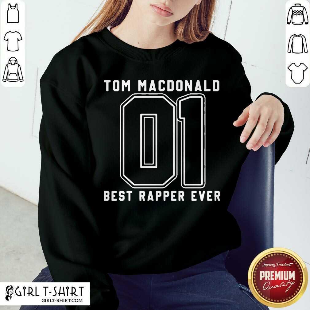 Original Tom MacDonald Best Rapper Ever Shirt