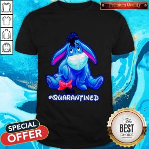 Original Quarantined Eeyore Face Mask Shirt