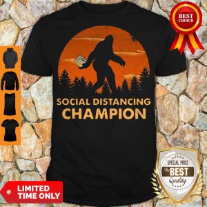 Funny Bigfoot Toilet Paper Social Distancing Champion Sunset Shirt