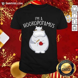 Nice I’m A Hookopotamus Crochet Shirt