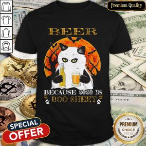 Cat Beer Because 2020 Is Boo Sheet Halloween Shirt