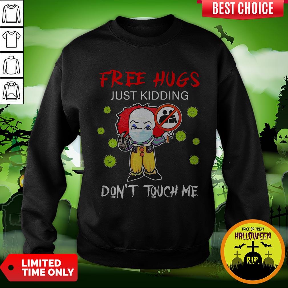 Pennywise Face Mask Free Hugs Just Kidding Don’t Touch Me Shirt