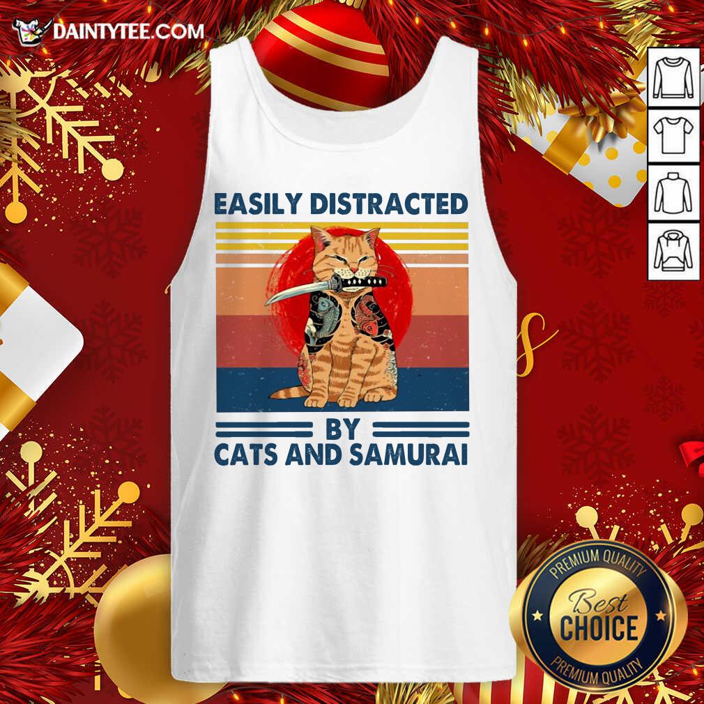 Perfect Easily Distracted By Cats And Samurai Vintage Shirt