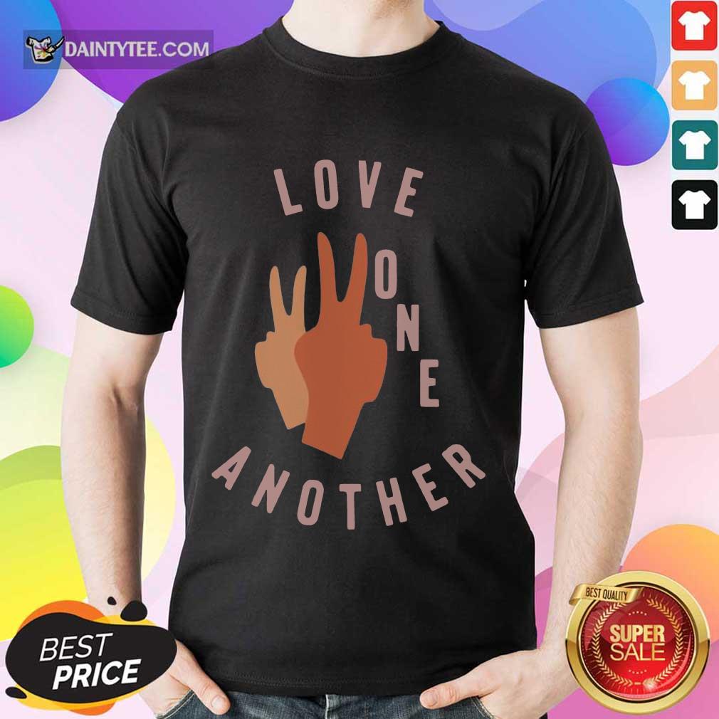 Perfect Old Navy Love One Another Great 2021 Shirt