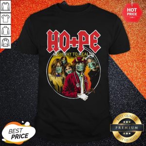 Vip ACDC Hope Highway To Health Shirt