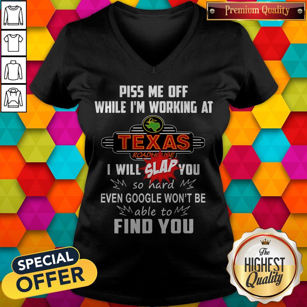 piss-me-off-while-im-working-at-texas-i-will-slap-you-so-hard-even-gov-neck.jpg