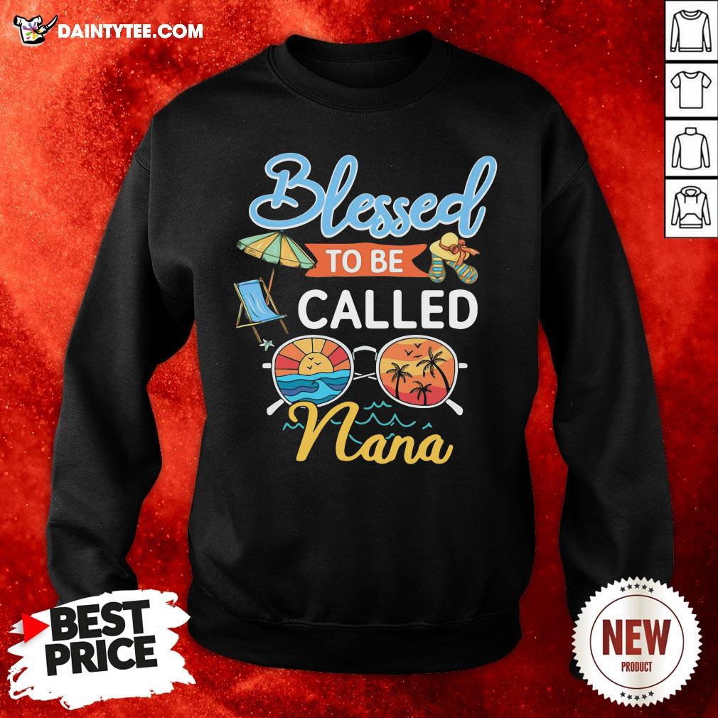 Premium Blessed To Be Called Nana Summer Shirt