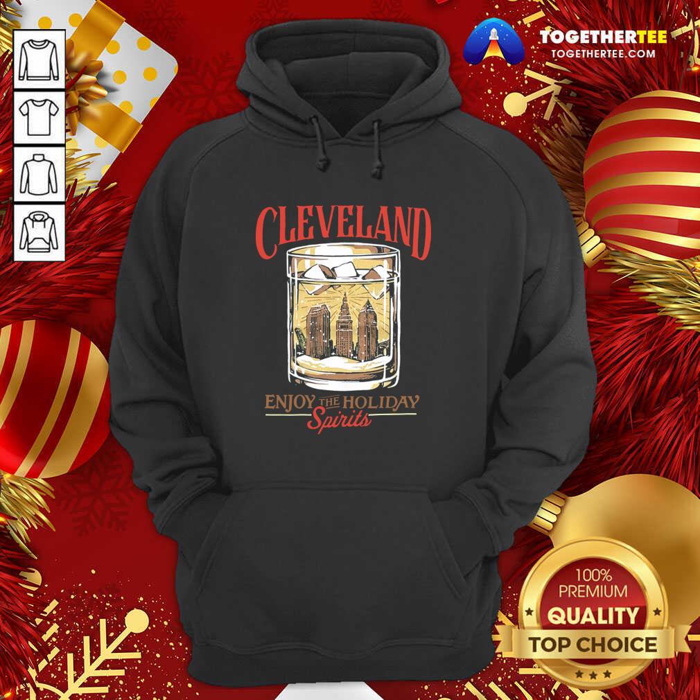 Premium Cleveland Whiskey Enjoy The Holiday Spirits Shirt