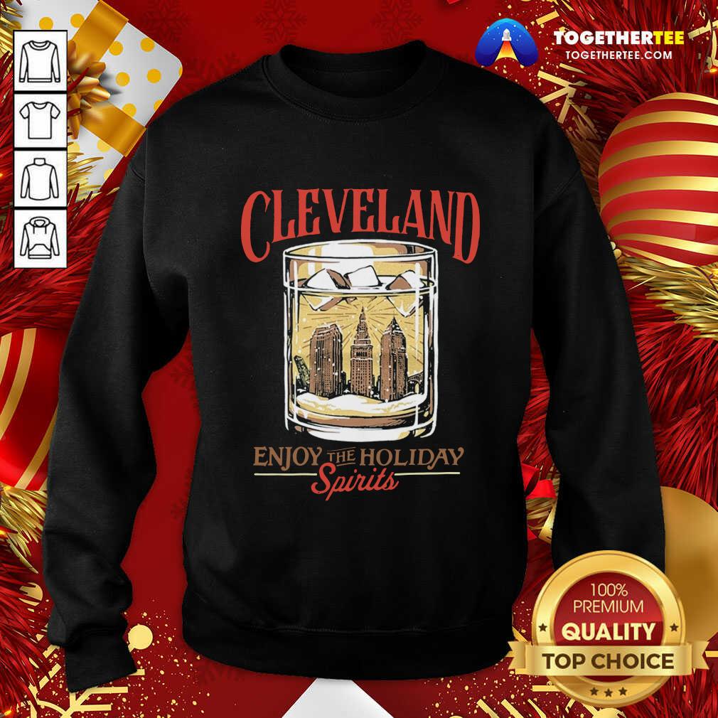 Premium Cleveland Whiskey Enjoy The Holiday Spirits Shirt