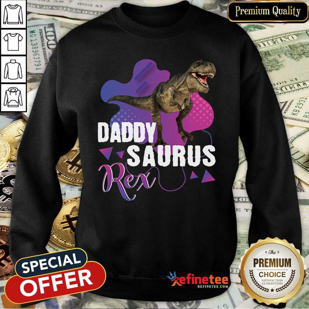 Premium Daddysaurus Rex Cool Dinosaur Dad T Rex Shirt