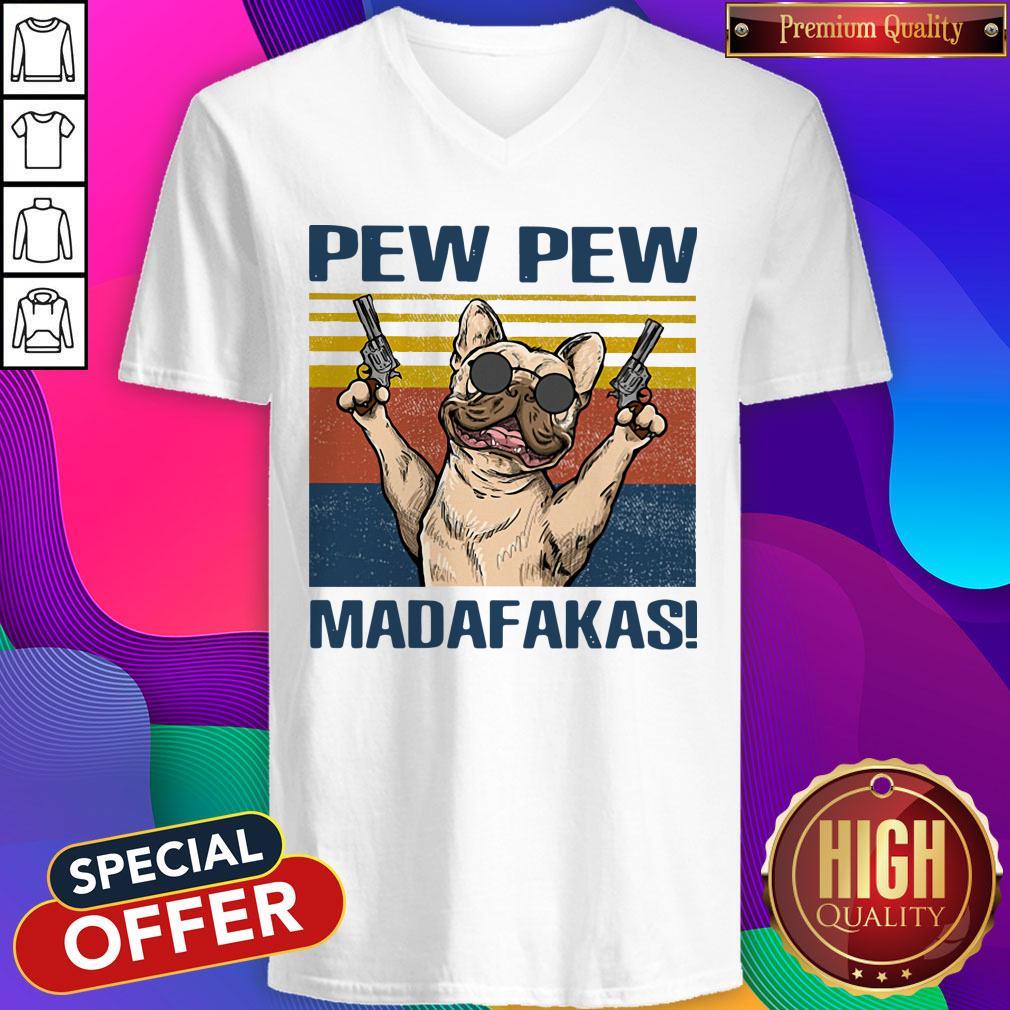 Premium French Bulldog Pew Pew Madafakas Shirt