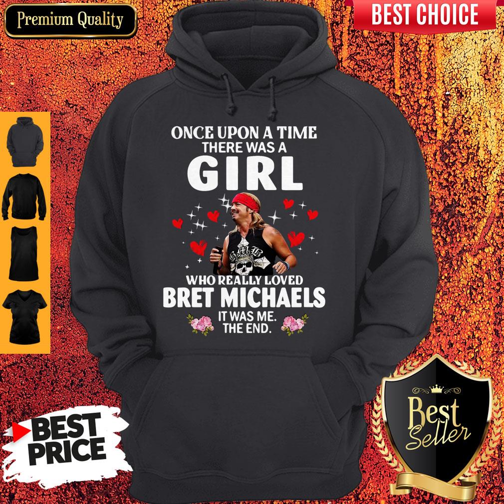 Premium Once Upon A Time There Was A Girl Who Really Loves Bret Michaels Shirt