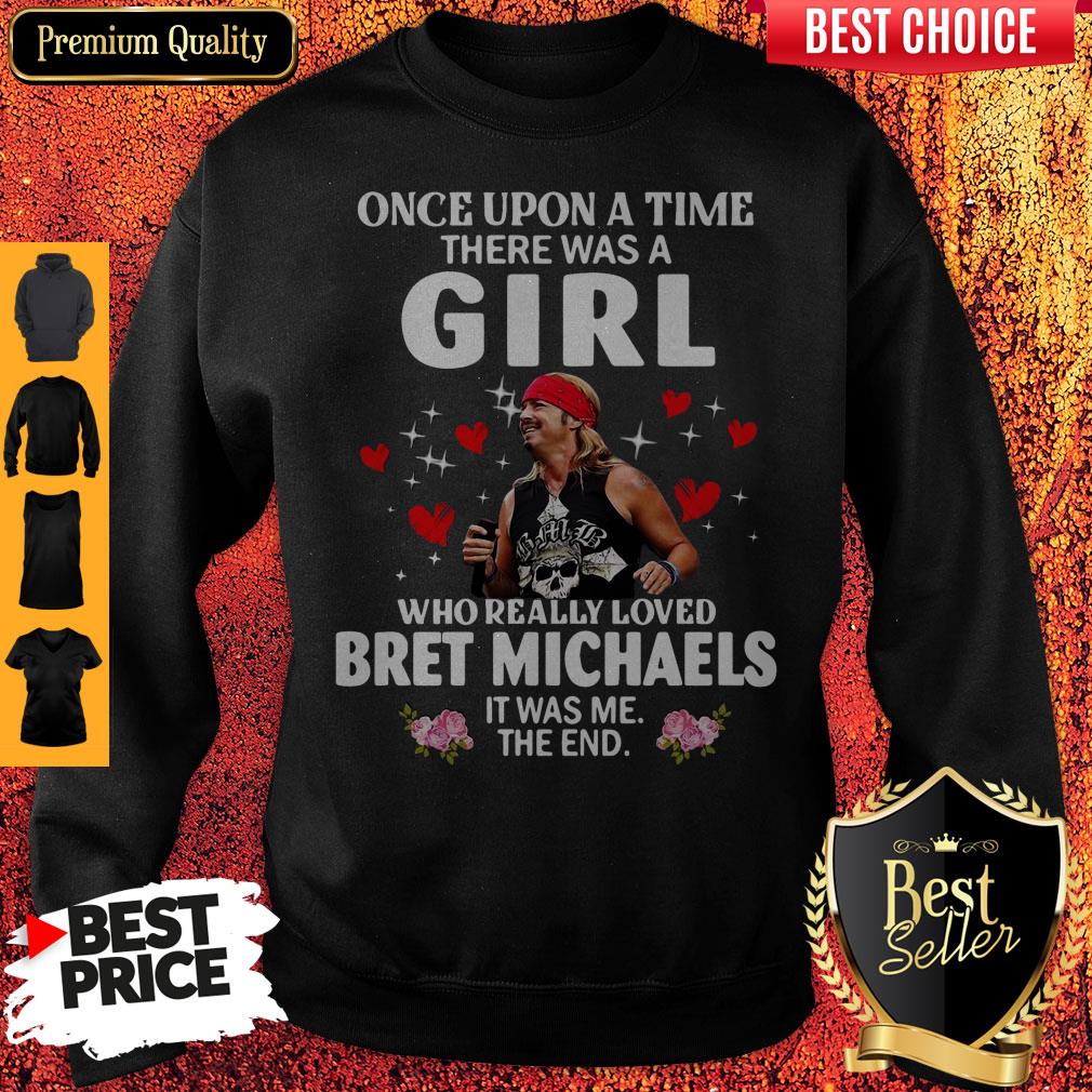 Premium Once Upon A Time There Was A Girl Who Really Loves Bret Michaels Shirt