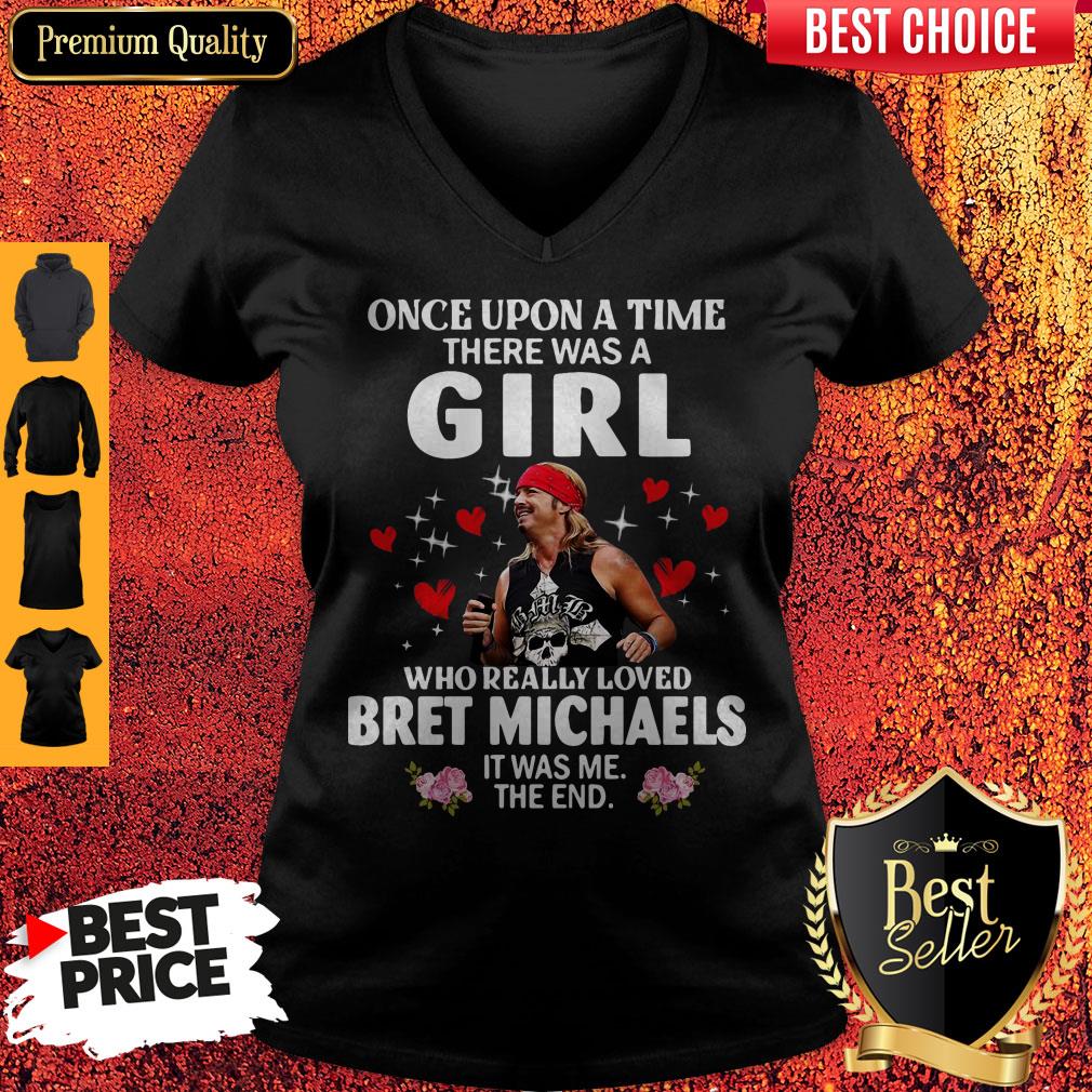 Premium Once Upon A Time There Was A Girl Who Really Loves Bret Michaels Shirt