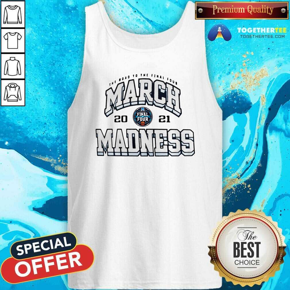 Premium The Road To The Final Four March 2021 Madness Shirt