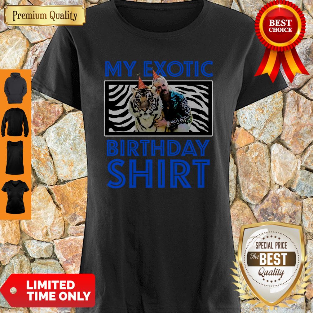Premium Tiger King My Exotic Joe Birthday Shirt
