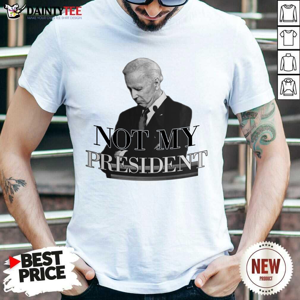Pretty Biden Not My President Shirt