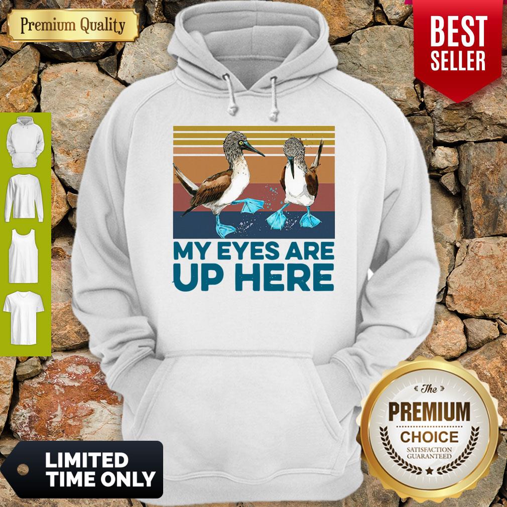 Pretty Blue Footed Boob My Eyes Are Up Here Vintage Shirt