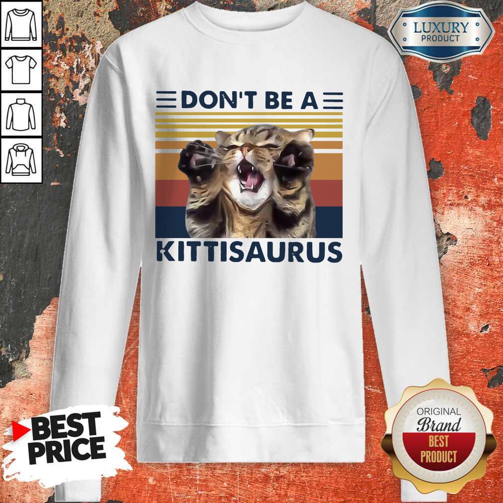 Pretty Cat Don't Be A Kittisaurus Vintage Retro Shirt