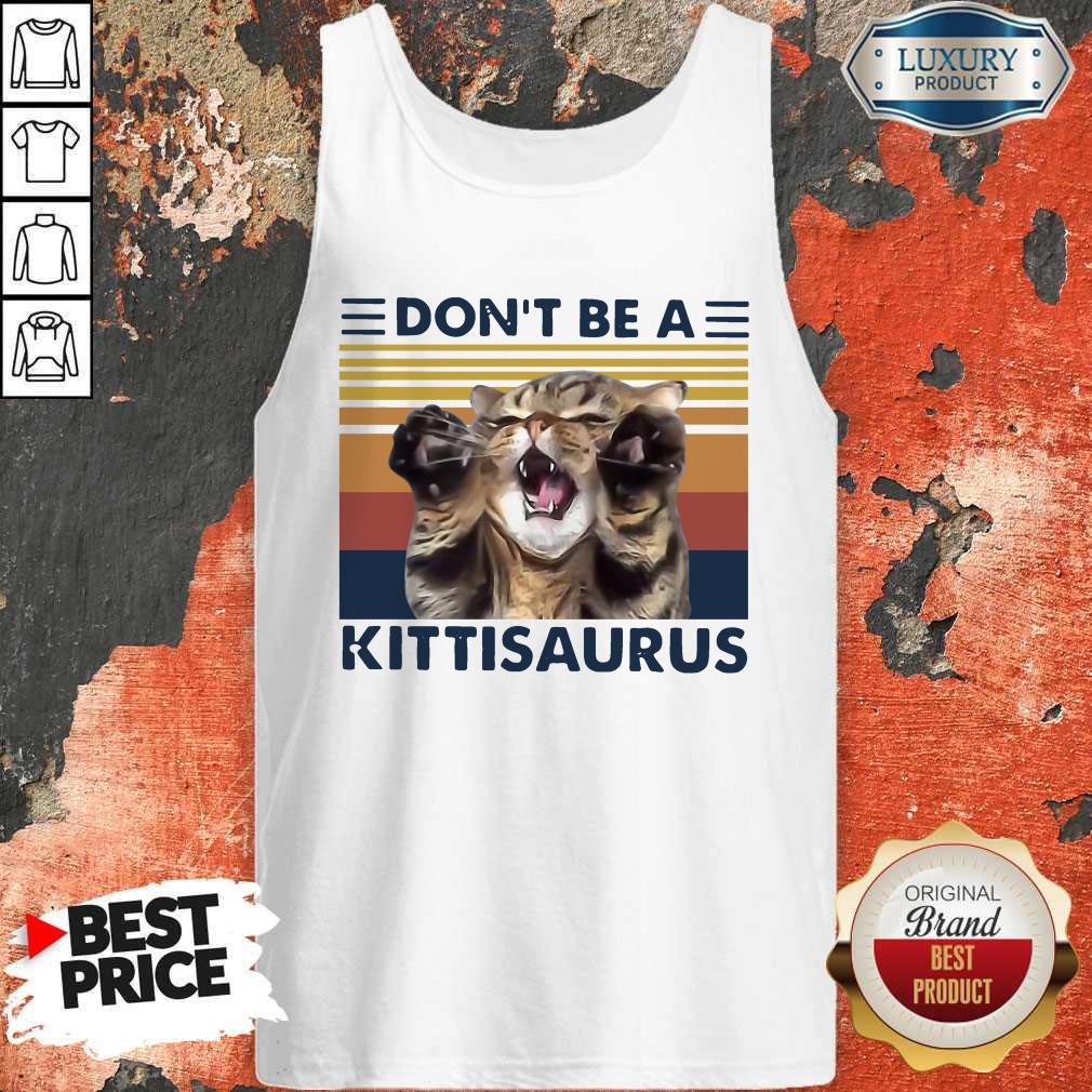 Pretty Cat Don't Be A Kittisaurus Vintage Retro Shirt