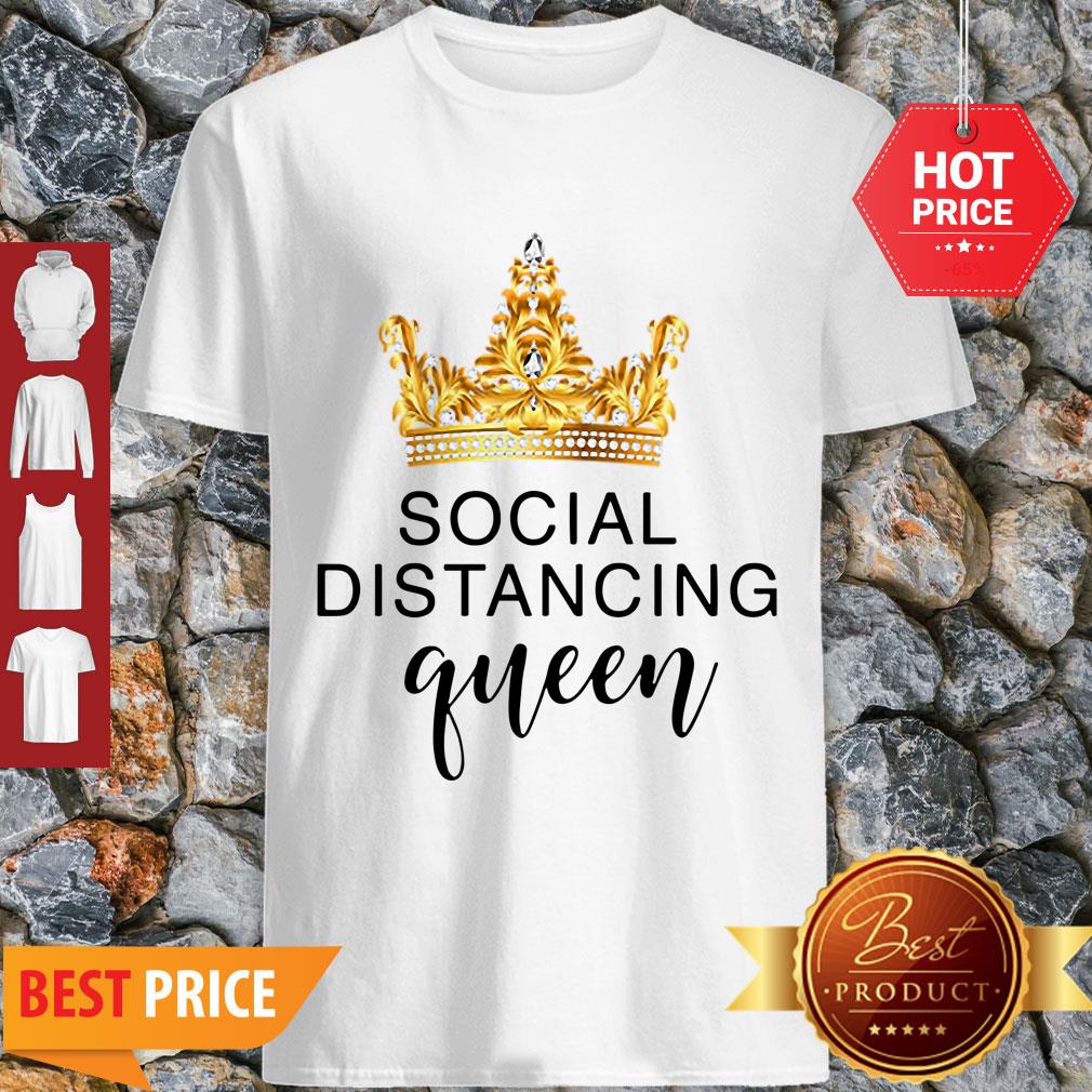 Pretty Crown Social Distancing Queen Coronavirus Shirt