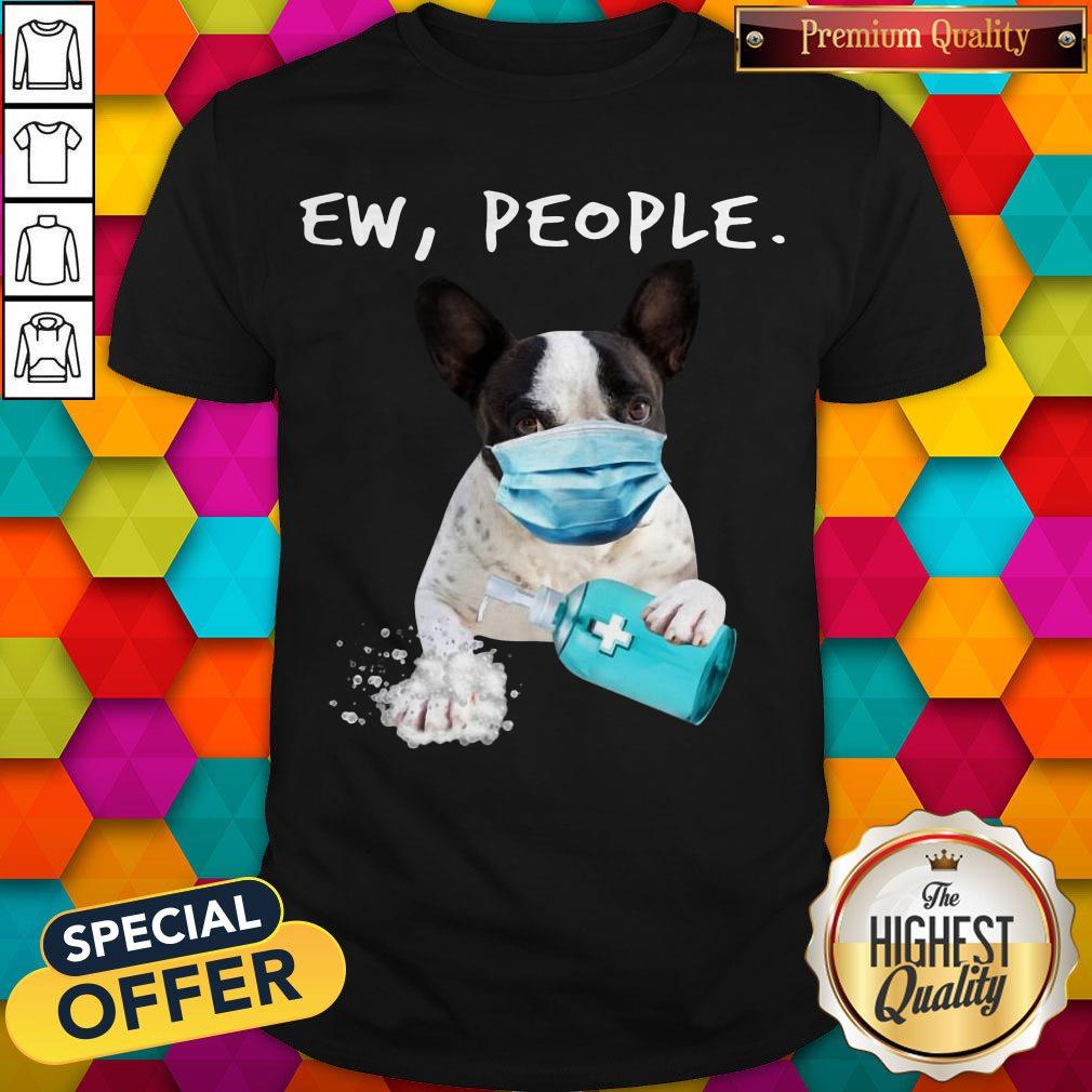 Pretty French Bulldog Face Mark Ew People Shirt