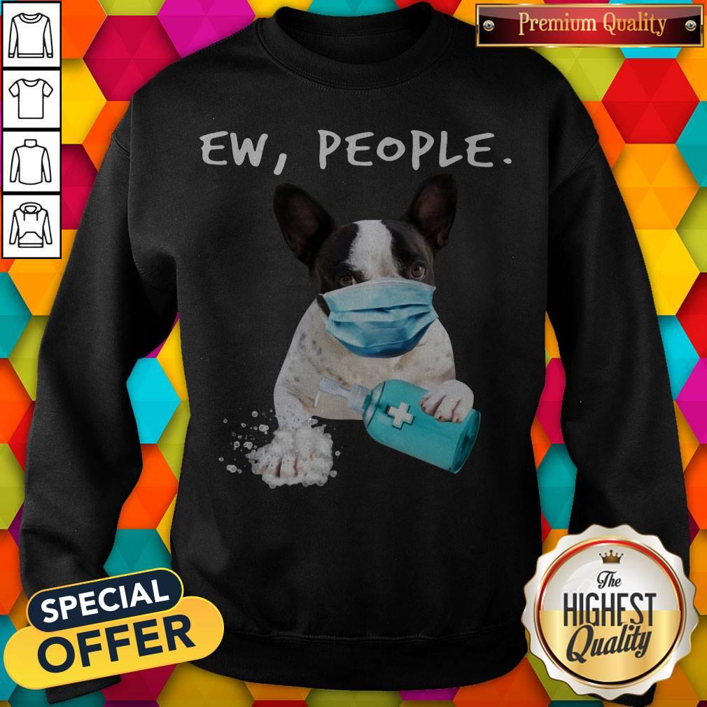 Pretty French Bulldog Face Mark Ew People Shirt