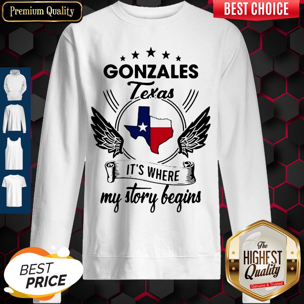 Pretty Gonzales Texas It's Where My Story Begins Map Shirt