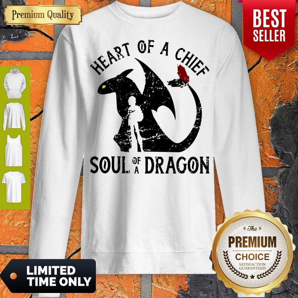 Pretty Heart Of A Chief Soul Of A Dragon Shirt