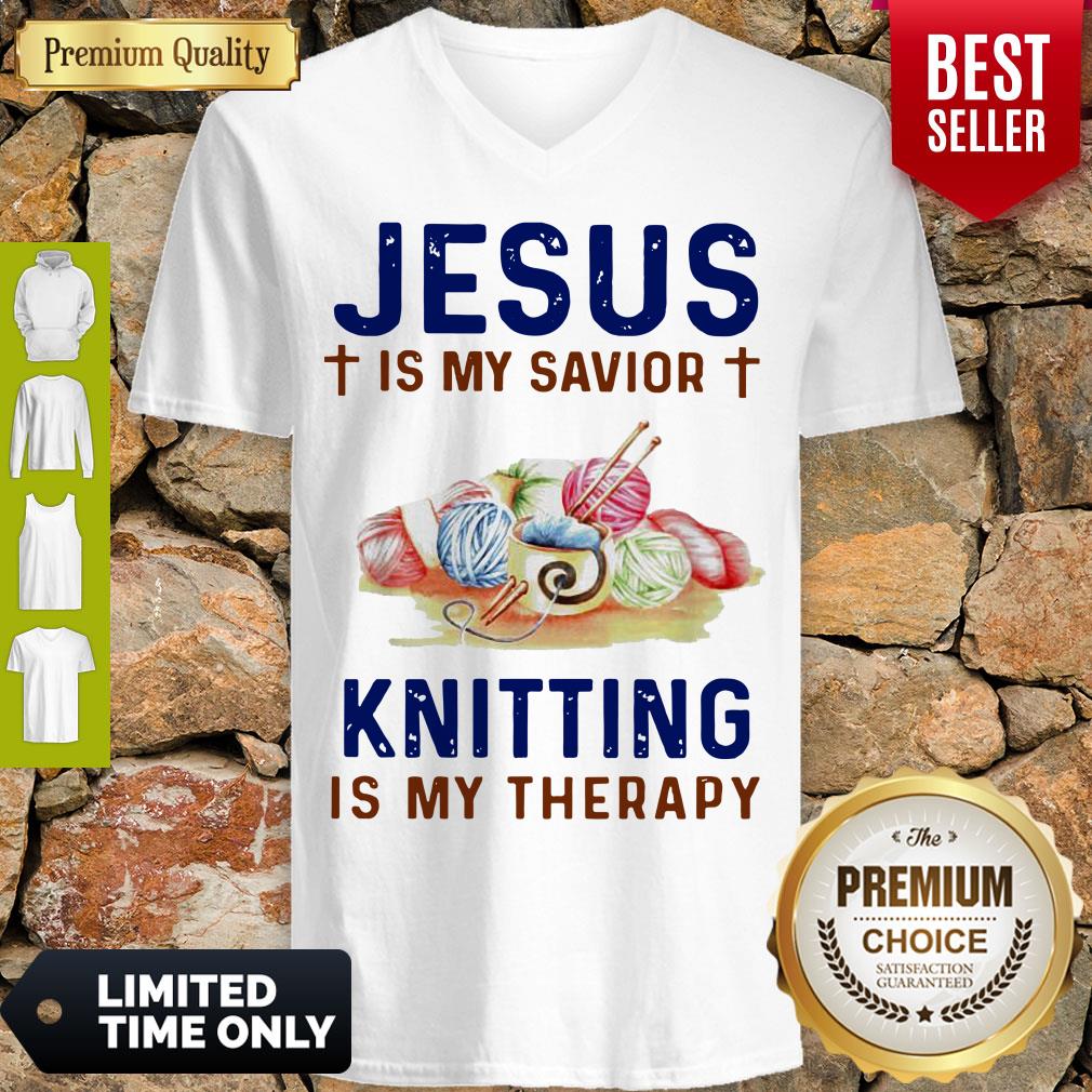 Pretty Jesus Is My Savior Knitting Is My Therapy Shirt