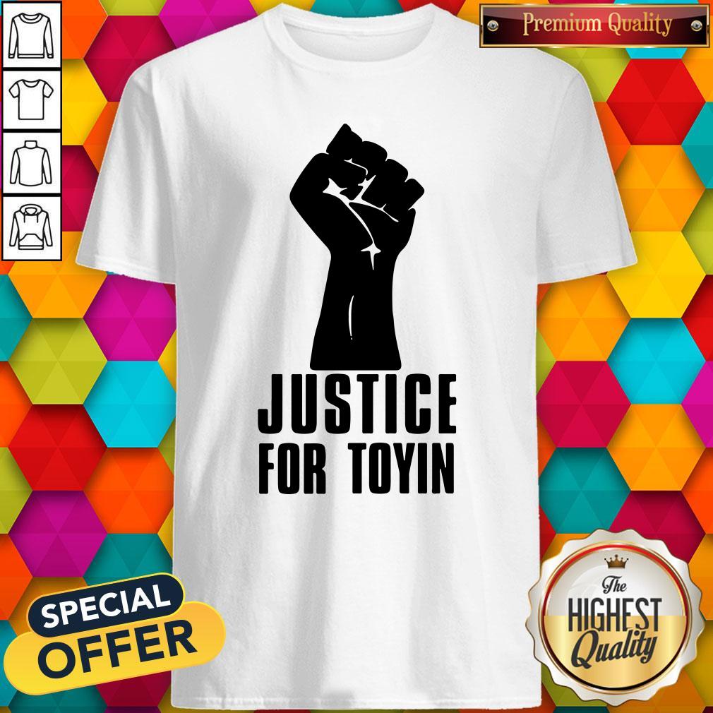 Pretty Justice For Toyin Black Lives Matter Shirt