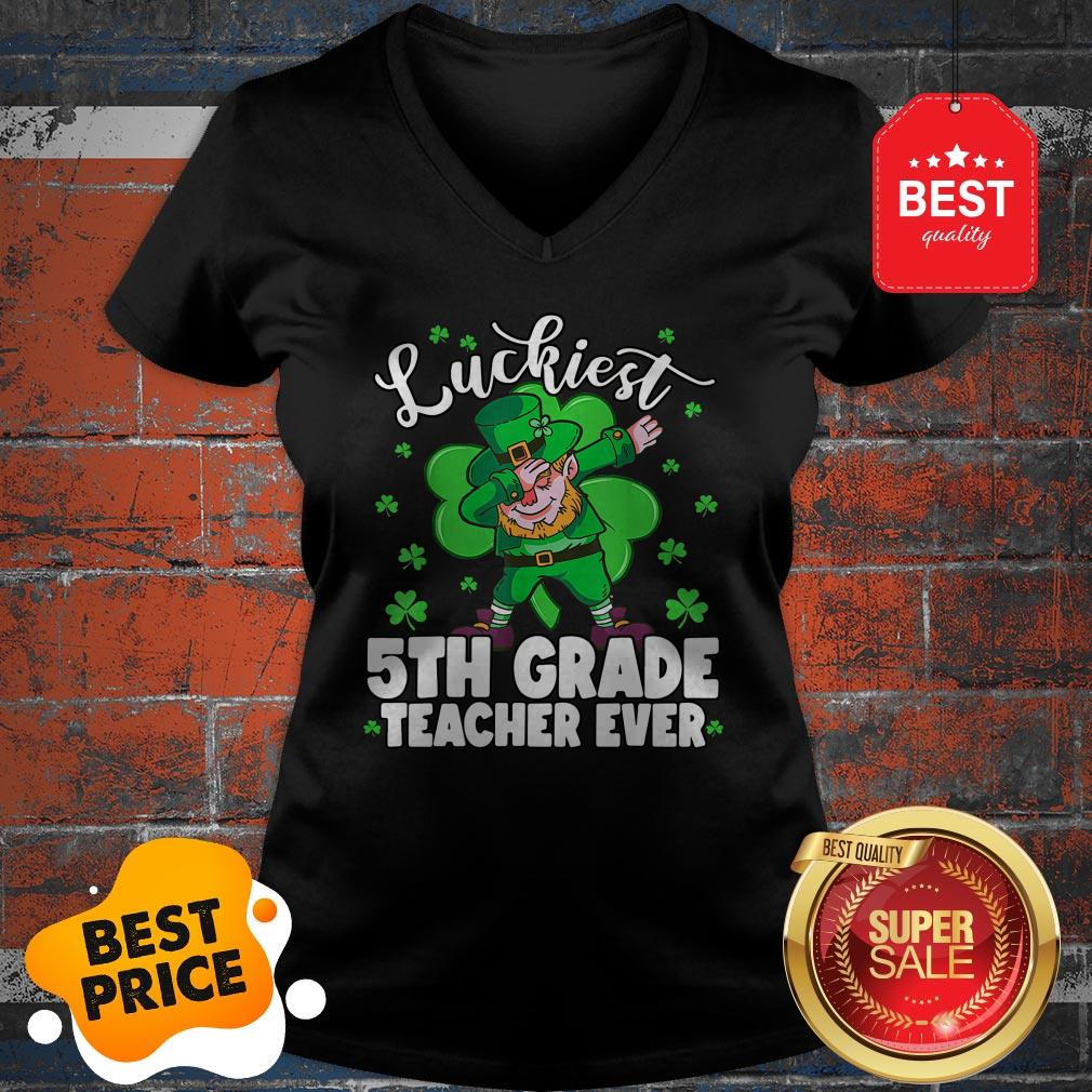 Pretty Luckiest 5th Grade Teacher Ever St Patrick’s Day Gifts Shirt