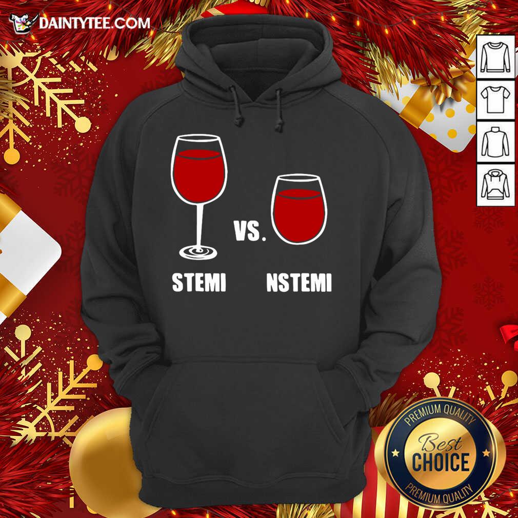 Pretty Nurse Anesthesia Humor Stemi Vs. Nstemi Shirt