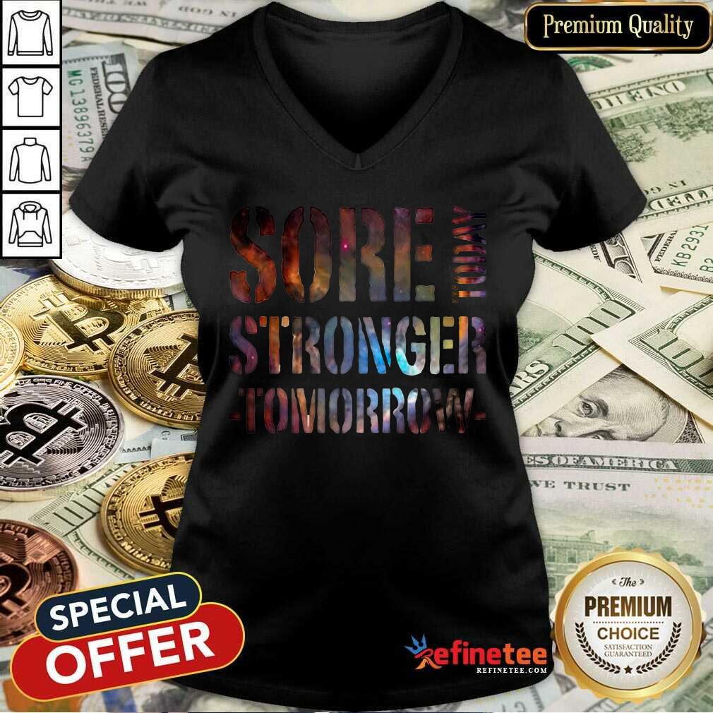 Pretty Sore Today Stronger Tomorrow Shirt