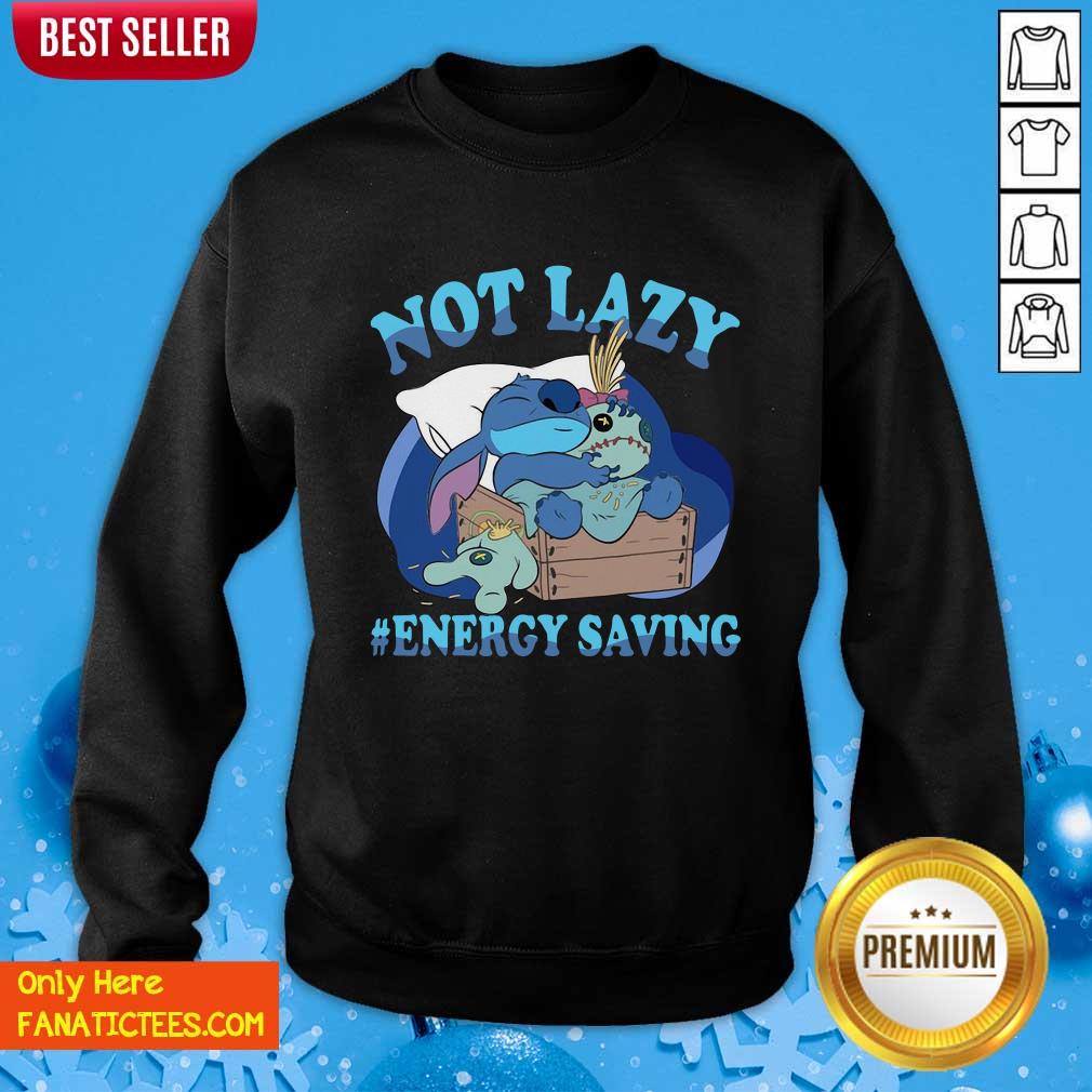 Pretty Stitch Not Lazy #Energy Saving Shirt