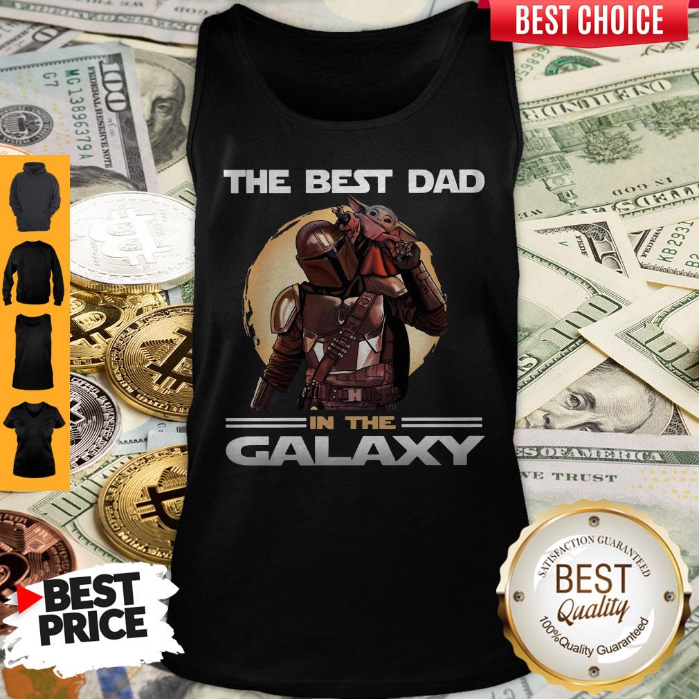 Pretty The Mandalorian And Baby Yoda The Best Dad In The Galaxy Shirt